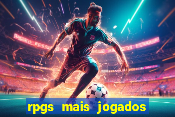rpgs mais jogados do mundo