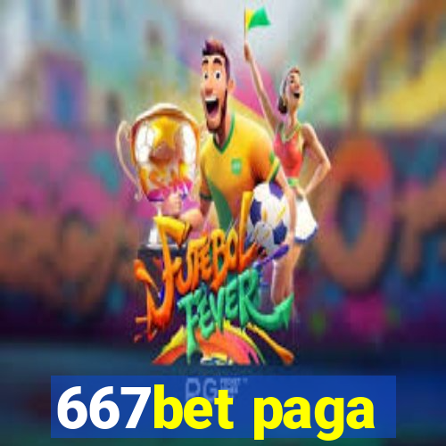 667bet paga
