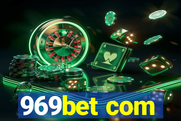 969bet com