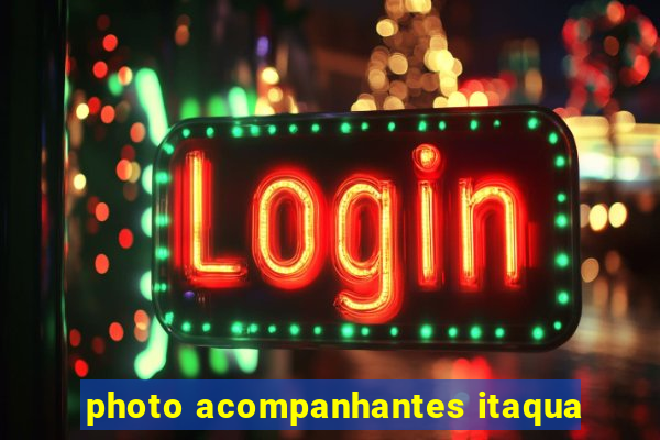 photo acompanhantes itaqua