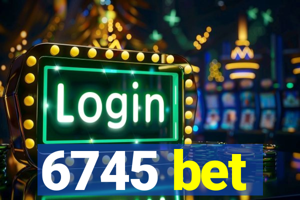6745 bet