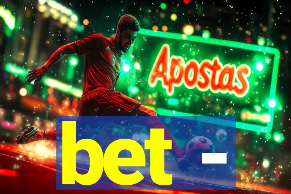 bet -