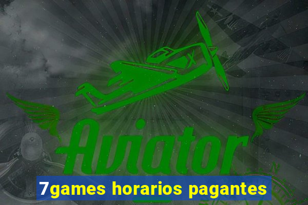 7games horarios pagantes