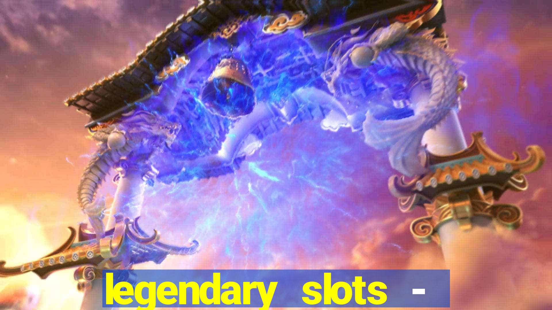 legendary slots - casino games