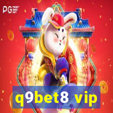 q9bet8 vip