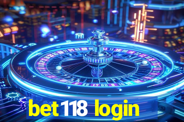 bet118 login
