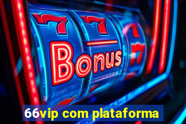 66vip com plataforma