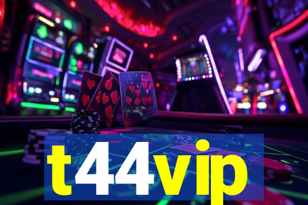 t44vip