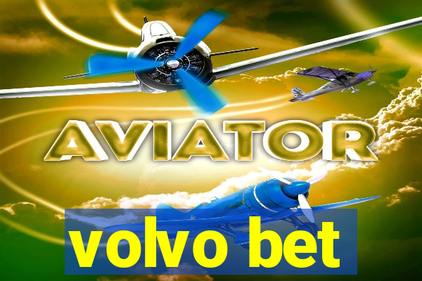 volvo bet