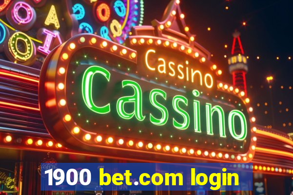 1900 bet.com login