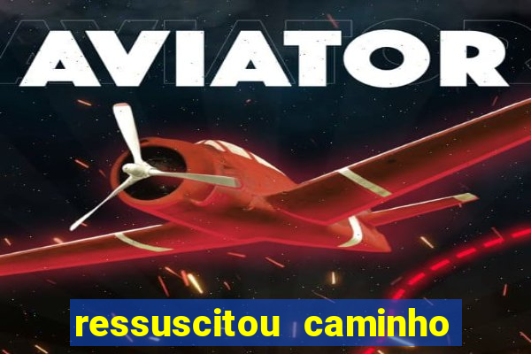 ressuscitou caminho neocatecumenal pdf