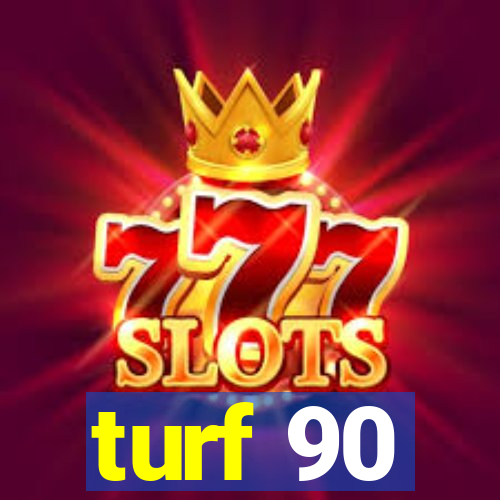 turf 90