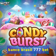banco brasil 777 bet