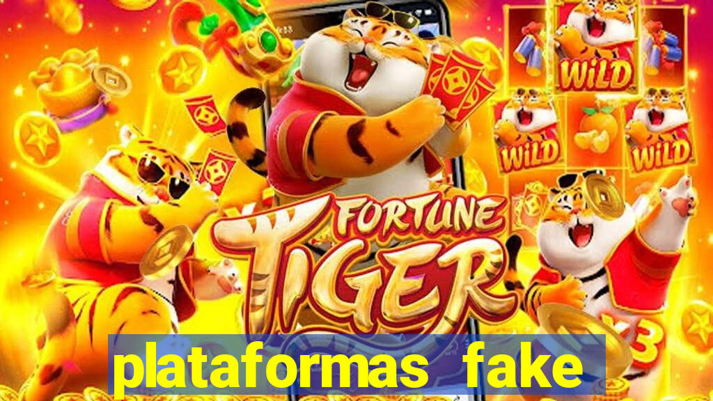 plataformas fake para brincar