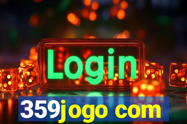 359jogo com