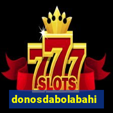 donosdabolabahia