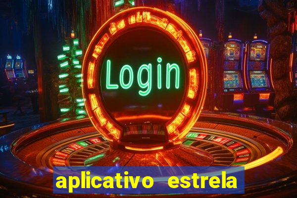 aplicativo estrela bet apk