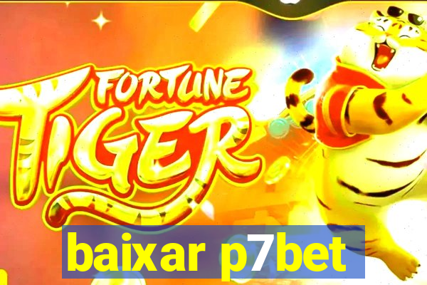 baixar p7bet