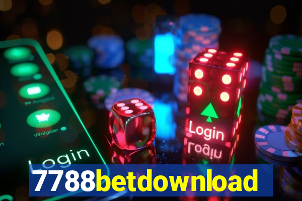 7788betdownload