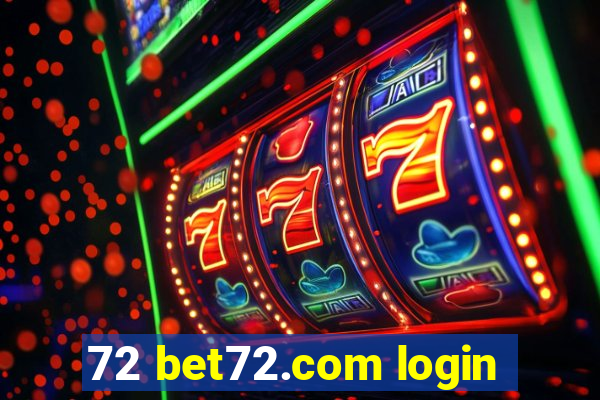 72 bet72.com login