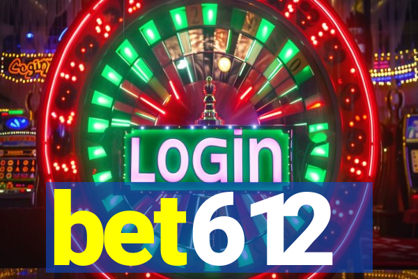 bet612
