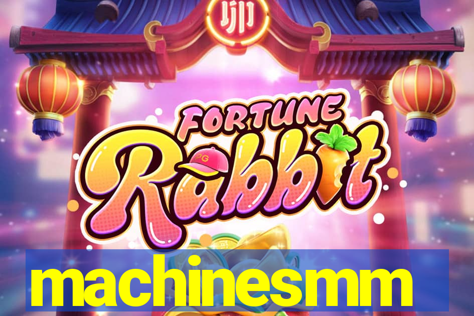 machinesmm