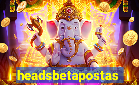 headsbetapostas