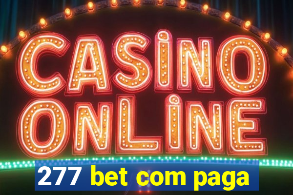 277 bet com paga