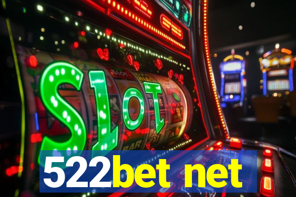522bet net