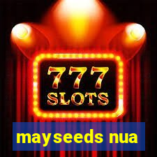 mayseeds nua
