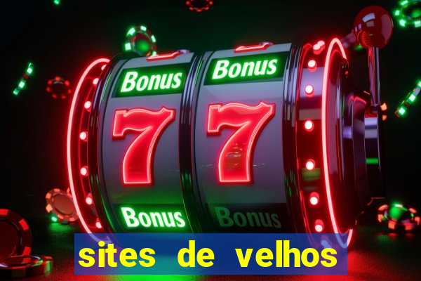sites de velhos ricos que querem bancar