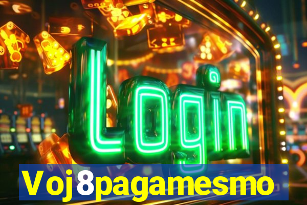 Voj8pagamesmo