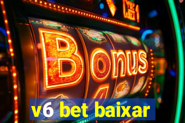 v6 bet baixar