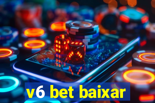 v6 bet baixar