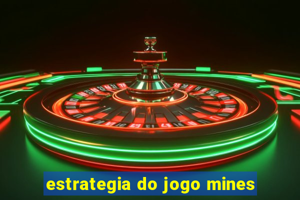 estrategia do jogo mines