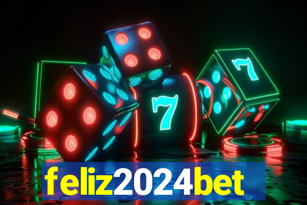 feliz2024bet