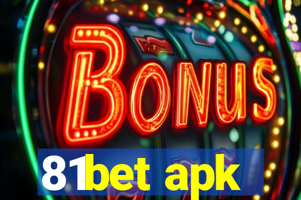 81bet apk