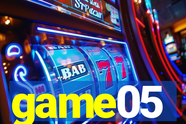 game05