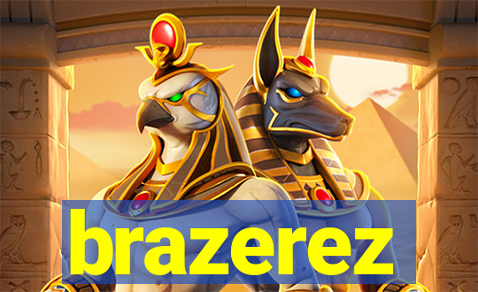 brazerez