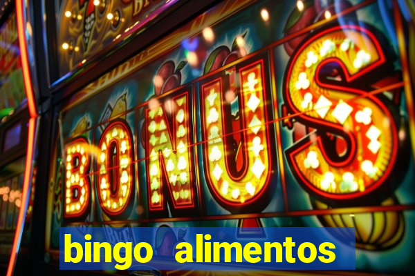 bingo alimentos para imprimir