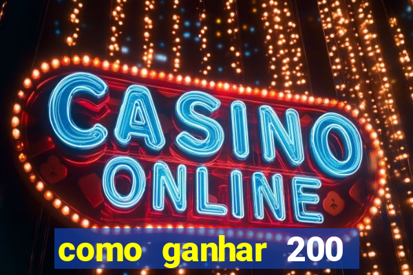 como ganhar 200 reais agora no pix