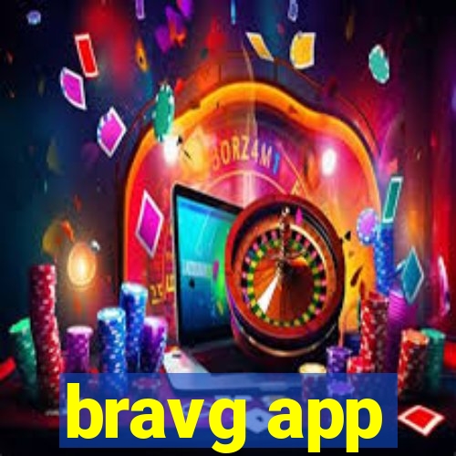 bravg app