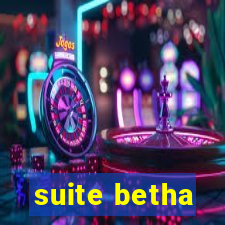 suite betha