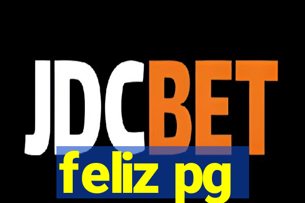 feliz pg