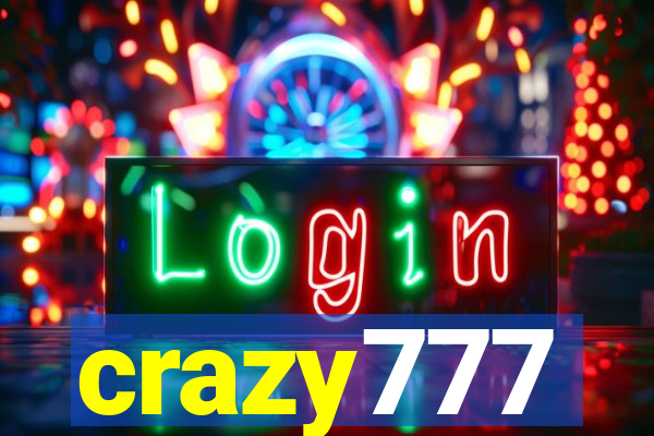 crazy777
