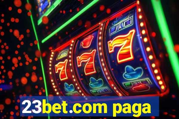 23bet.com paga