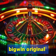 bigwin original