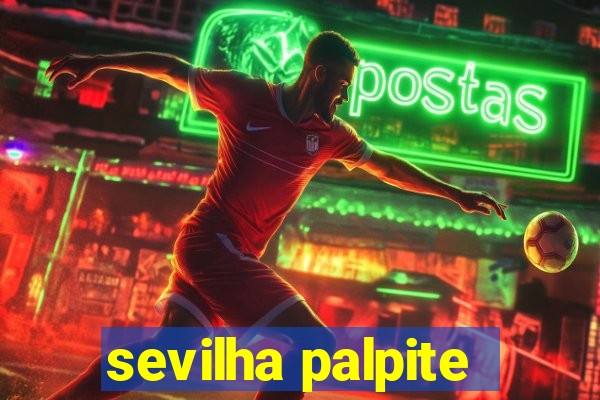 sevilha palpite