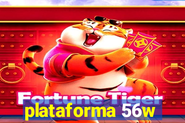 plataforma 56w