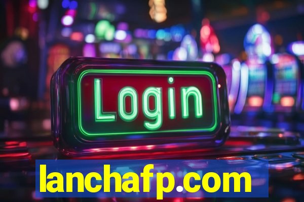 lanchafp.com